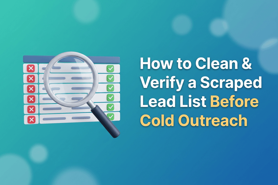Featured image - how to clean and verify a scraped lead list before cold outreach