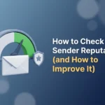 Semicircular gauge with the needle in the green zone, a white envelope in front and a small shield with a star, illustrating how to check sender reputation