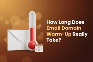 White envelope beside a thermometer filled halfway and a small calendar, illustrating how long email domain warm-up takes